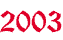 2003.gif (369 bytes)